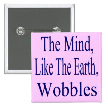 The Mind Wobbles Pins