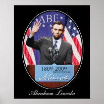 The Modern Day Abraham Lincoln Posters