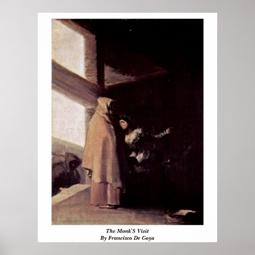 The Monk'S Visit By Francisco De Goya Print