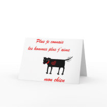 The More I Know Men .... Card