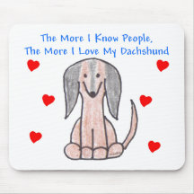 The More I Know People Dachshund Brown Mouse Pads