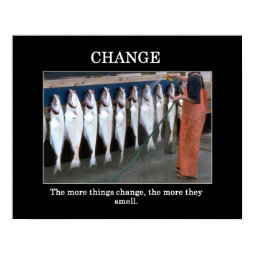 the-more-things-change-the-more-they-smell print