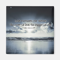 The More We Love Inspirational Magnet magnets
