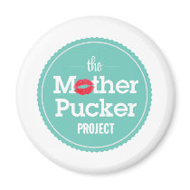The Mother Pucker Project Fridge Magnets