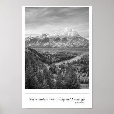 The Mountains Are Calling and I must go / Muir Print