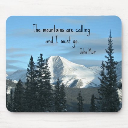 The mountains are calling... mousepads