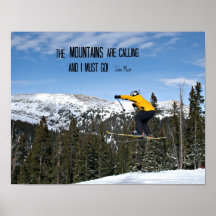 The Mountains are calling... Posters