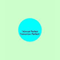 The MUSEUM *Almost Perfect Tomorrow Perfect! t-shirts