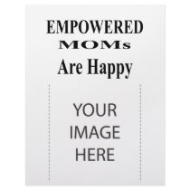The MUSEUM Artist Series EMPOWERED MOMs Are Happy Letterhead