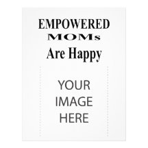 The MUSEUM Artist Series EMPOWERED MOMs Are Happy Letterhead