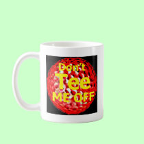 The MUSEUM Artist Series jGibney Do't Tee Me Off b mugs