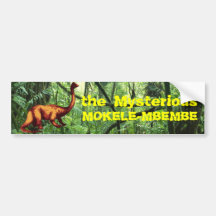 The Mysterious Mokele-mbembe Bumper Sticker