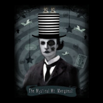 The Mystical Mr. Mongreall 16x20 posters