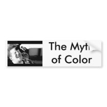 The Myth of Color Movie Schwag Bumper Sticker