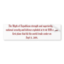 The Myth of Republican strength on defense. bumper stickers