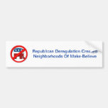 The Need For Regulation Bumper Stickers