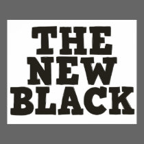 The New Black poster posters
