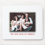 THE NEW FIRST FAMILY MOUSE PADS