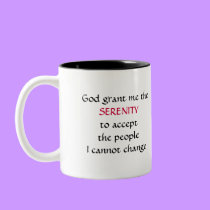 The NEW Serenity Prayer - mug mugs