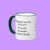 The NEW Serenity Prayer - mug by Horseshoes3 The NEW Serenity Prayer - mug