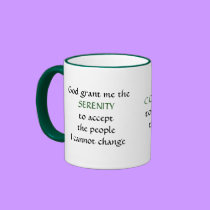 The NEW Serenity Prayer - mug by Horseshoes3 The NEW Serenity Prayer - mug