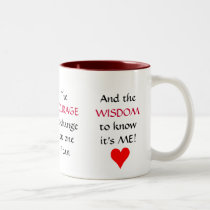 The NEW Serenity Prayer - mug by Horseshoes3 The NEW Serenity Prayer - mug