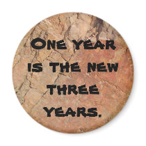 The New Three Years Refrigerator Magnets
