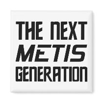 The Next Metis Generation - Magnet
