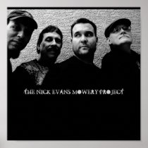 THE NICK EVANS MOWERY PROJECT PRINT