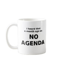 The No Agenda Mug