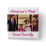 The Obamas: America's Next 1st Family Button
