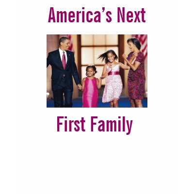 The Obamas: America's Next First Family Tshirts by democrattotheend