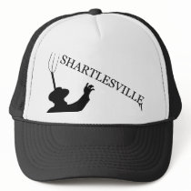 The Official Shartlesville, PA  Hat