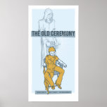 the old ceremony [poster series 02]