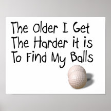 The older I get Poster