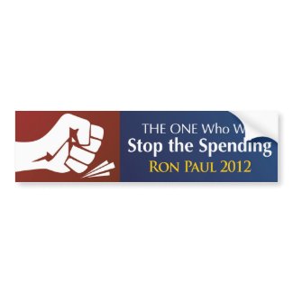 THE ONE Who Will Stop the Spending bumpersticker