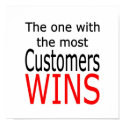 The one with the most customers wins posters by businessnation The one with the most customers wins posters