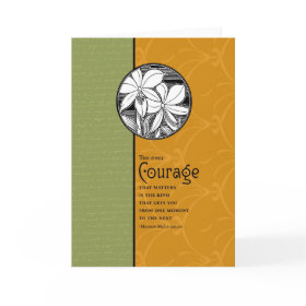 The Only Courage That Matters card
