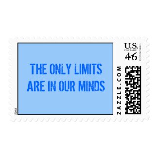 THE ONLY LIMITS ARE IN OUR MINDS POSTAGE STAMPS
