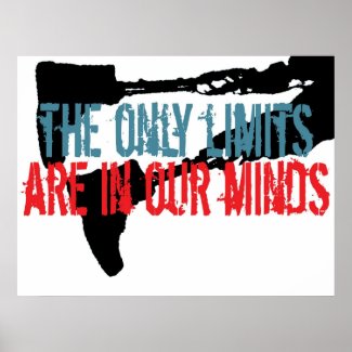 The only limits are in our minds poster
