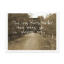 The only thing harder then letting go is moving on post cards