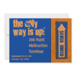 The Only Way is Up Motivation Job Hunt Custom Announcement
