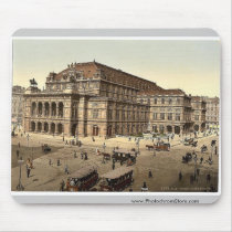 The Opera House, Vienna, Austro-Hungary magnificen Mouse Pads
