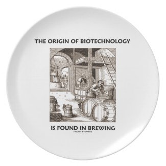 The Origin Of Biotechnology Is Found In Brewing Party Plate
