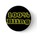 The original 100% Bling buttons