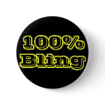The original 100% Bling buttons