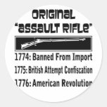 The Original Assault Rifle  In 1774 Round Stickers