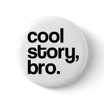 THE ORIGINAL COOL STORY BRO PINS