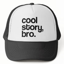 THE ORIGINAL COOL STORY BRO HAT