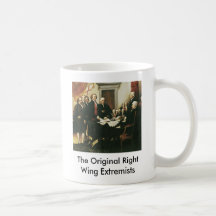The Original Right Wing Extremists Mug